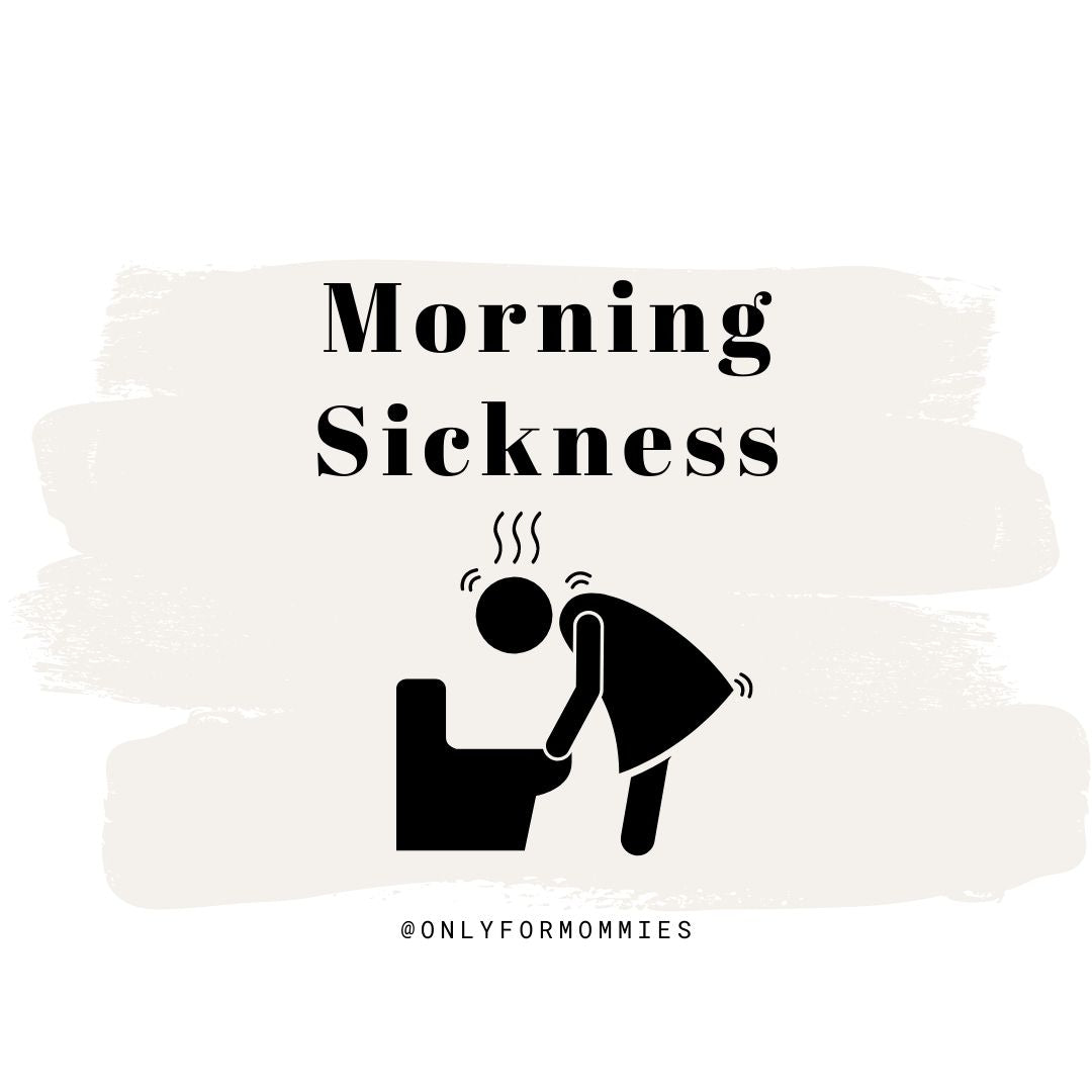 Morning Sickness